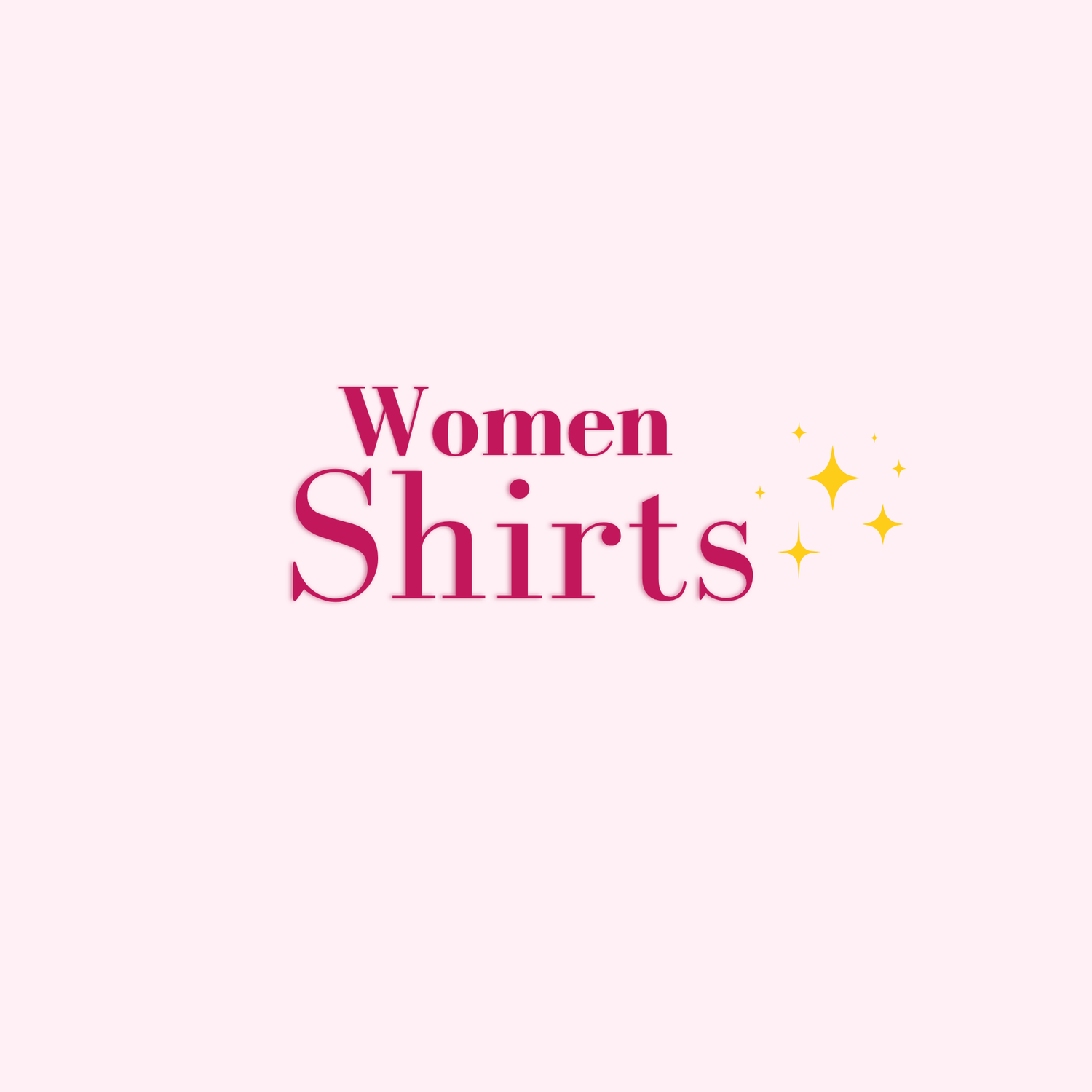 C.  Women Shirts