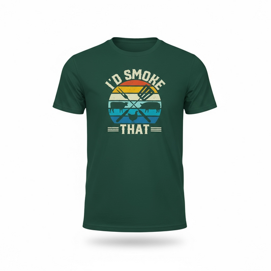 Graphic Tee | I'd Smoke That
